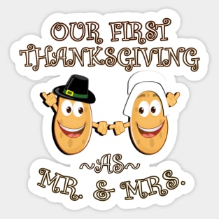 Thanksgiving Couple Mr. & Mrs. Sweet Potato Pair Matching Shirt & Gifts Sticker